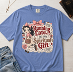 Running Late It's My Spiritual Gift Christian humor t-shirt in dusty Blue Jean, retro cottagecore graphic on garment-dyed tee.