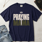 Praying Mama Christian mom t-shirt in deep True Navy, bold layered 'praying mama' typography with crown detail.