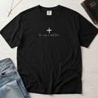 Cross & Chill minimal Christian t-shirt in deep graphite, garment-dyed tee with small centered white cross and tiny 'his way is better' script.