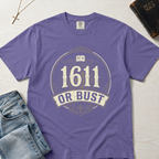 1611 Or Bust Christian t-shirt in periwinkle; vintage badge with large '1611' over an 'Or Bust' banner, ornate frame with open Bible and cross.