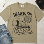 Dead to Sin, Alive to Snacks T-Shirt - Funny Graphic Tee