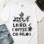 Jesus Is My Lord, Coffee Is My Co-Pilot Christian t-shirt in white, mid-century typography with coffee cup and cross, garment-dyed cotton tee flat lay.